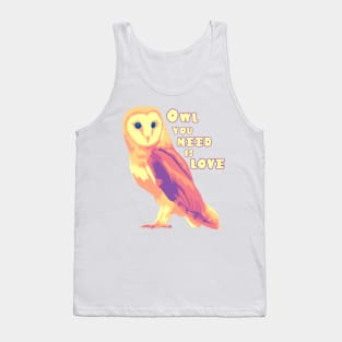 Owl You Need Is Love Tank Top